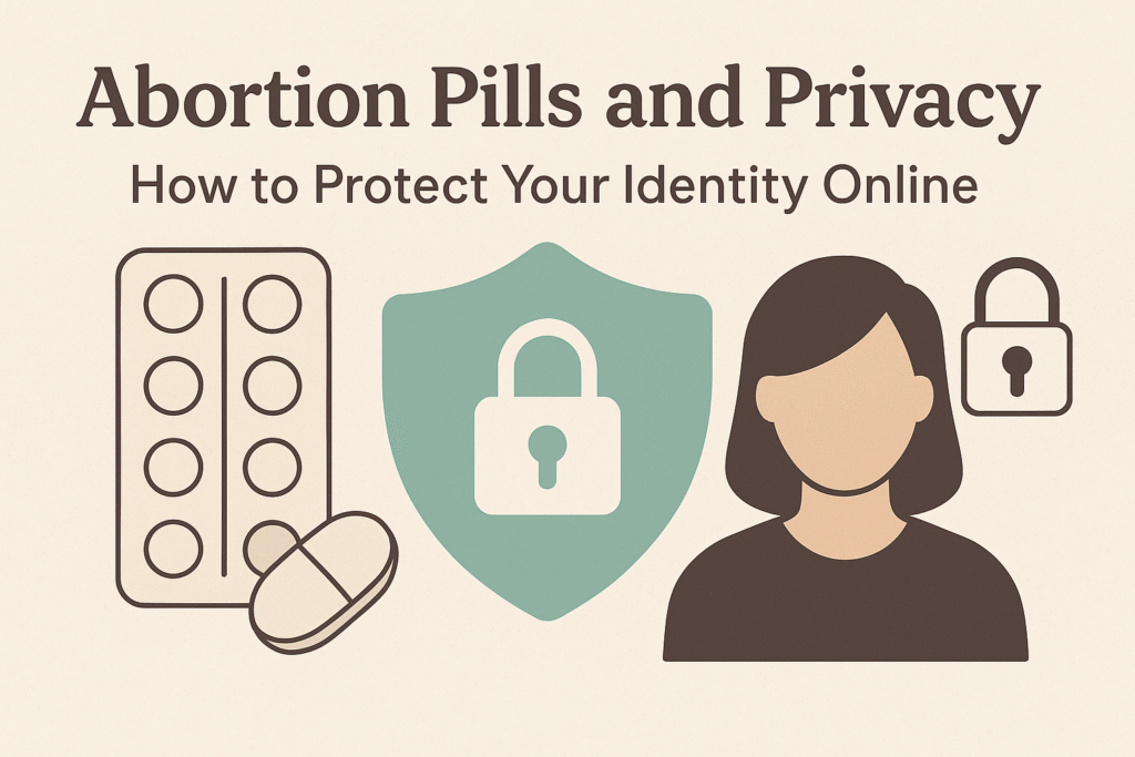 Abortion Pills and Privacy